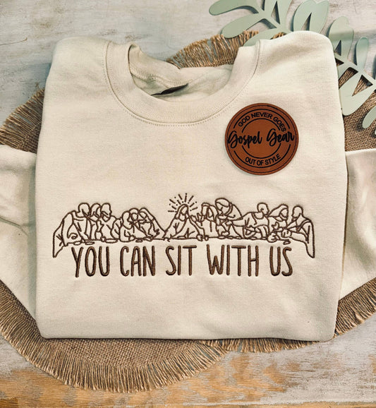 You Can Sit With Us Embroidered Shirt