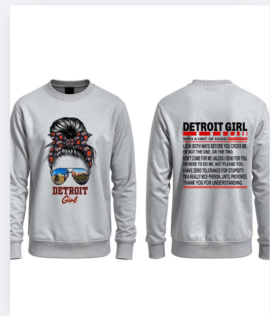Detroit Girl Messy Bun sweatshirt