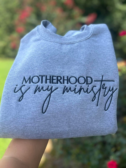 Motherhood is My Ministry