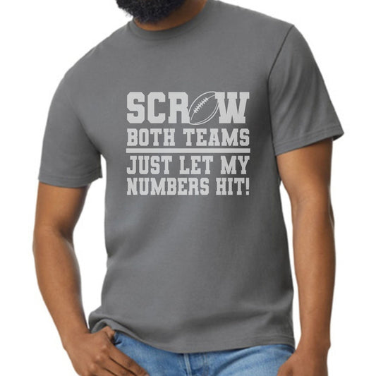 Scr#w Both Teams , hope my Number HIts.