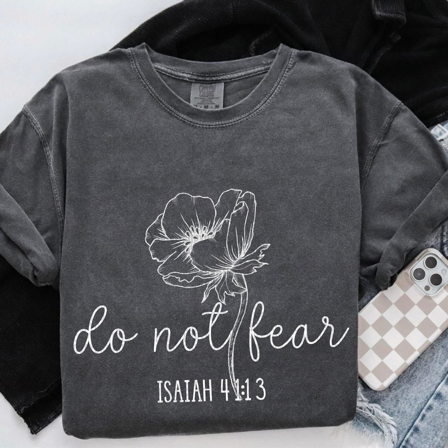 Do not Fear Isiah 41:13