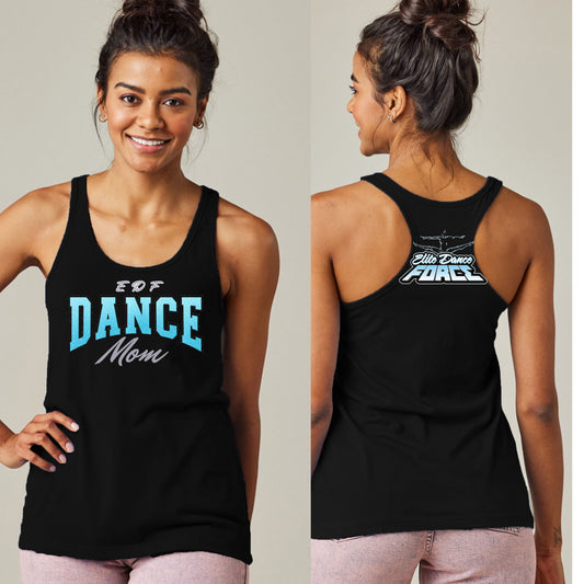 Dance Mom EDG  Tank