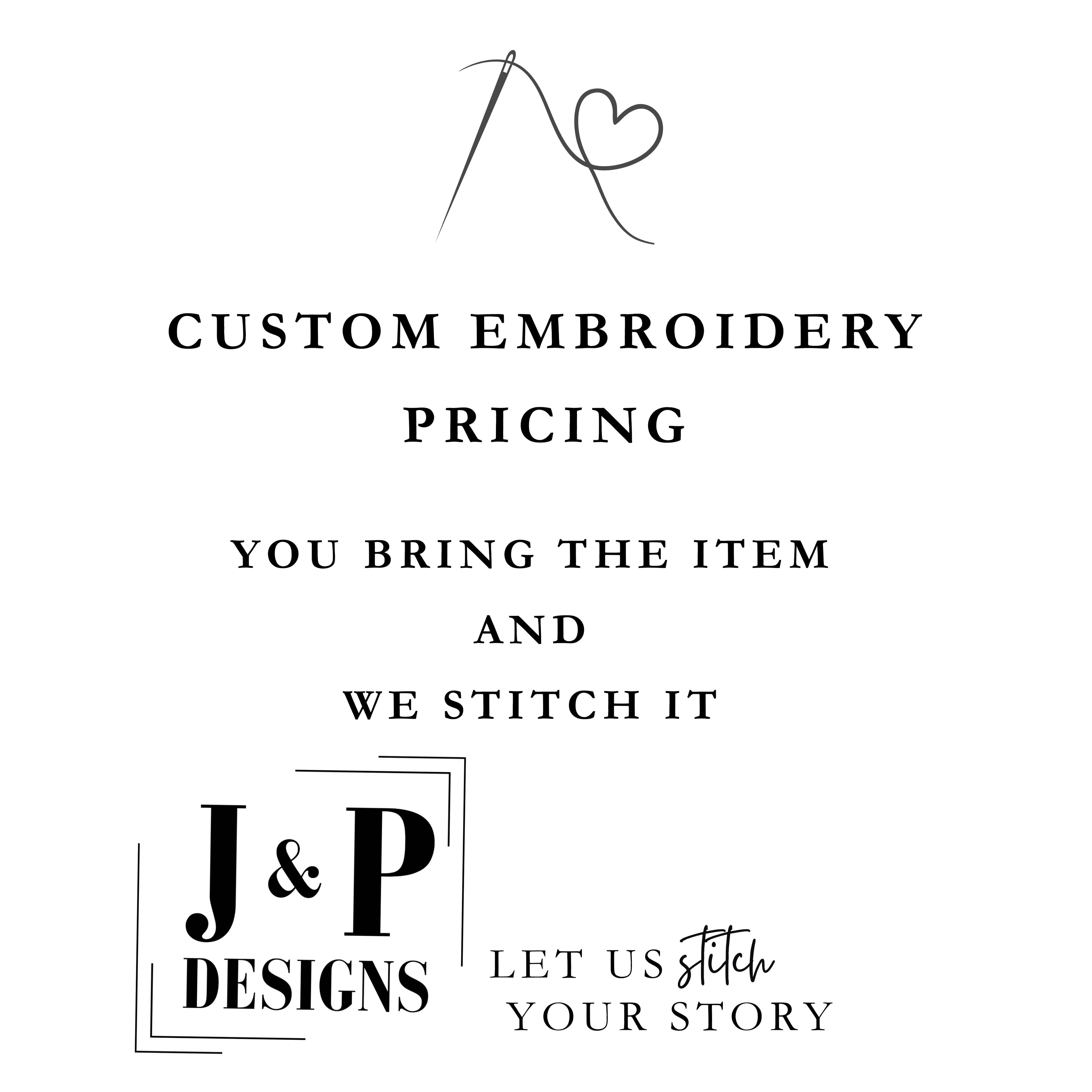 Custom embroidery