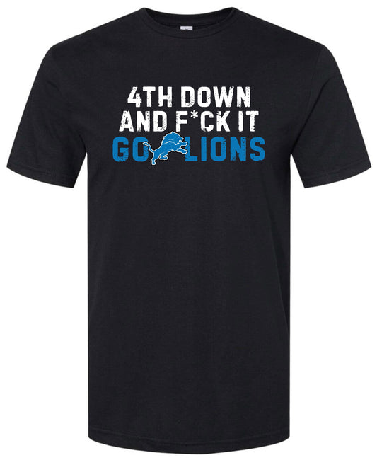 4th Down and  F*** It