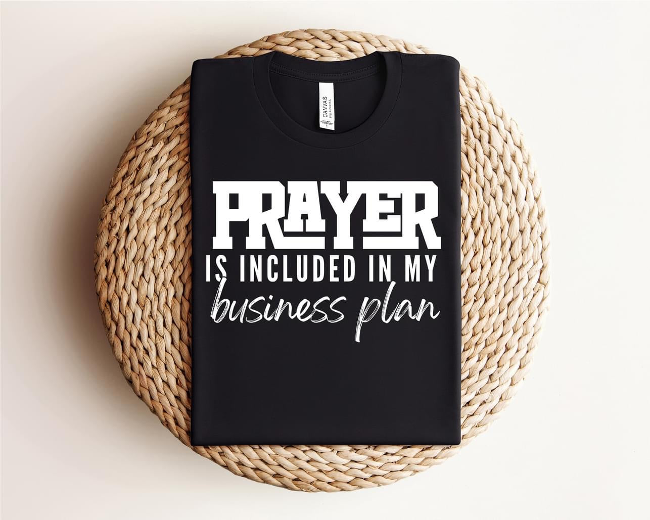 Prayer is included in my Business Plan