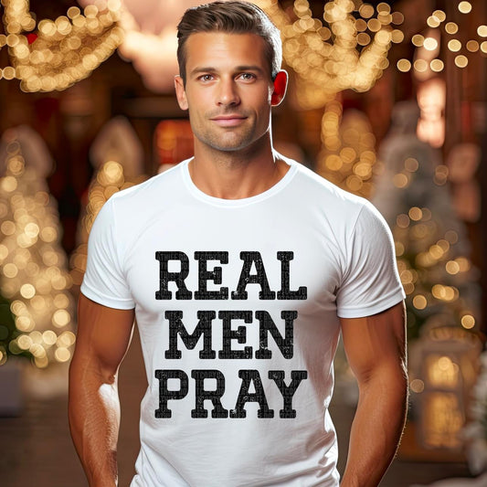 Real Men Pray