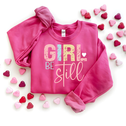 Girl Be Still